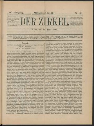 Nr. 6. Wien, am 15. Juni 1885.