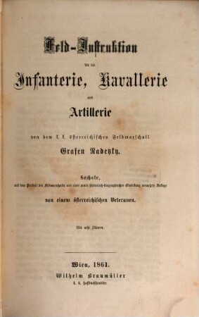 Feld-Instruktion für die Infanterie, Kavallerie und Artillerie