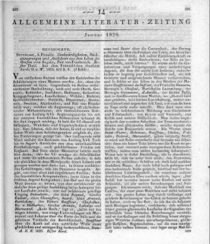 Ségur, L.-P. de: Denkwürdigkeiten, Rückerinnerungen und Anekdoten aus dem Leben des Grafen von Segür, Pair von Frankreich. Aus dem Französischen übersezt v. O. v. W. Stuttgart: Franckh 1825