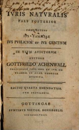 Iuris Naturalis Pars ..., 2. Complectens Ius Familiae Ius Publicum Et Ius Gentium