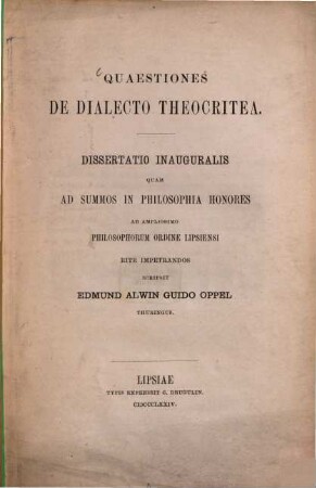 Quaestiones de dialecto Theocritea : (Leipz. Doctordiss.)