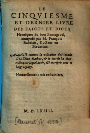 Les oeuvres de M. François Rabelais docteur en medecine : co[n]tena[n]s la vie, faits & dits Heroiques de Gargantua & de son filz Pantagruel ; avec la prognostication Pantagrueline, 5