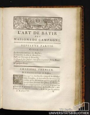 L'Art de Bâtir des Maisons Campagne. Septieme Partie.