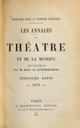 Les Annales du théâtre et de la musique. 5. 1879 (1880)
