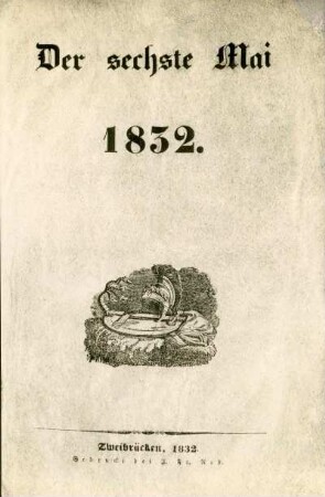 Flugschrift "Der sechste Mai 1832"