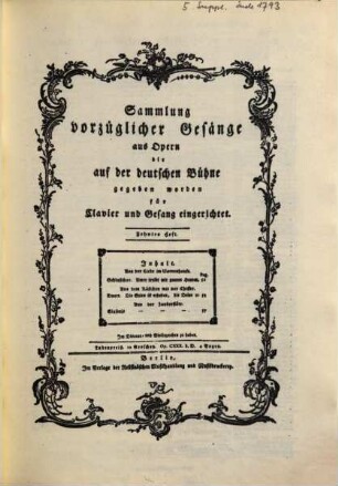 Sammlung vorzüglicher Gesänge aus Opern die auf der deutschen Bühne gegeben worden : fürs Clavier und Gesang eingerichtet ; op. CXXX d. D.. 10