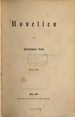 Novellen von Hieronymus Lorm : [- Pseud. für Heinrich Landesmann]. 2