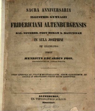 Epistola ad Julium Muetzellium, virum clarissimum, de critica in emendande Curtio recte exercenda