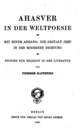 Ahasver in der Weltpoesie / von Theodor Kappstein