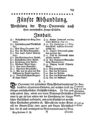 Fünfte Abhandlung. Vorstellung der Berg-Oeconomie nach ihren vornehmsten Haupt-Stücken.