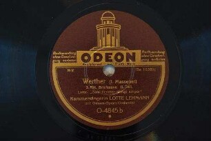 Werther : 3. Akt, Briefszene; II. Teil, Lotte: "Zum Fenster dringt empor" / (I. Massenet)