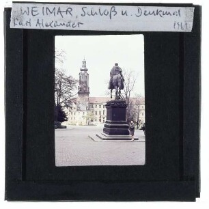 Weimar, Schloss,Weimar, Carl-August-Denkmal,Weimar, Platz der Demokratie