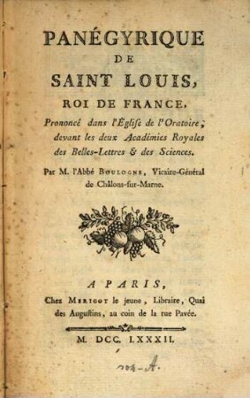 Panégyrique de St. Louis Roi de France ...