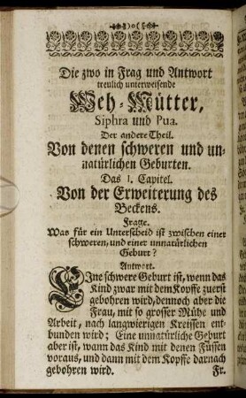 Der andere Theil. Von denen schweren und unnatürlichen Geburten.