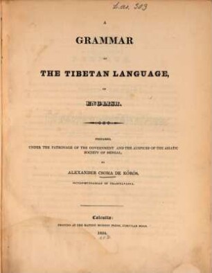 A Grammar of the Tibetan language, in English
