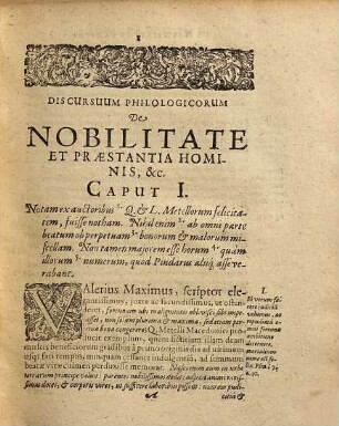 Anatomia Philologica : Continens Discursus Philologicos De Nobilitate Et Praestantia Hominis Contra iniquos conditionis humanae aestimatores