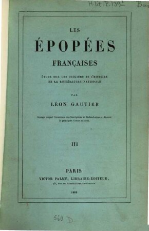 Les Épopées françaises, étude sur les origines et l'histoire de la littérature nationale, III