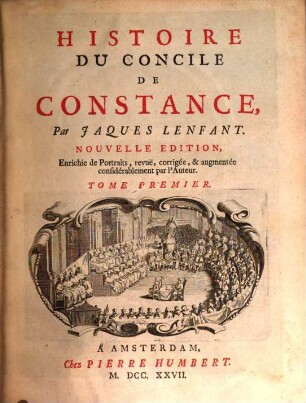 Histoire Du Concile De Constance, 1