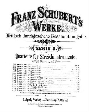 Franz Schuberts Werke. Ser. 5, Quartette für Streichinstrumente