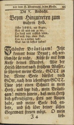 Die IV. Andacht. Beym Hinzutreten zum wahren Leib.