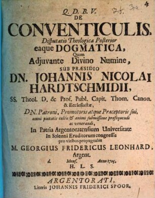 De Conventiculis, Disputatio Theologica ..., Posterior. ... eaque Dogmatica