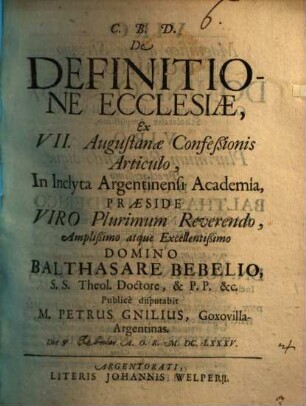 Diss. de definitione ecclesiae, ex VII. Aug. Conf. articulo