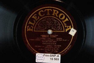 "Show boat" : Potpourri, 1. Teil; ("Make believe"; "You are love"; "Ol' Man River"; "Why do I love you") / (Kern)