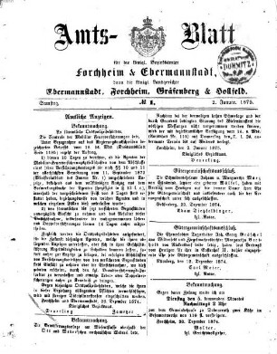 Amtsblatt für die Königlichen Bezirksämter Forchheim und Ebermannstadt sowie für die Königliche Stadt Forchheim : dann die Königlichen Amtsgerichte Ebermannstadt, Forchheim und Gräfenberg. 1875
