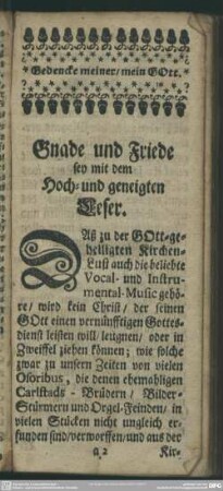 Gnade und Friede sey mit dem Hoch- und geneigten Leser