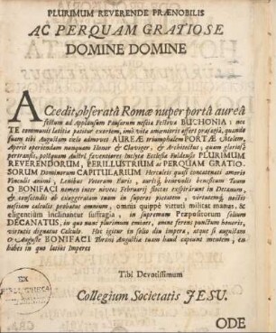 Plurimum reverende prænobilis. Ac perquam gratiose Domine Domine.