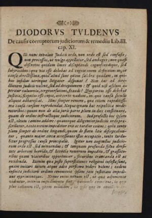 Diodorvs Tvldenvs De causis corruptorum judicorum & remediis Lib. III. cap. XI.