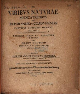 De viribus naturae medicatricibus in reparandis et coadunandis partibus corporis humani abscissis