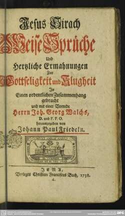 Jesus Sirach Weise Sprüche Und Hertzliche Ermahnungen Zur Gottseligkeit und Klugheit