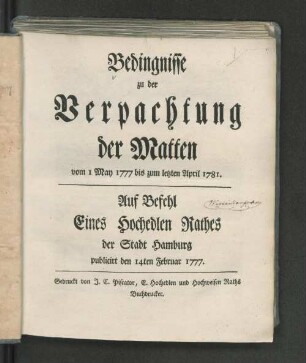 Bedingnisse zu der Verpachtung der Matten vom 1 May 1777 bis zum letzten April 1781