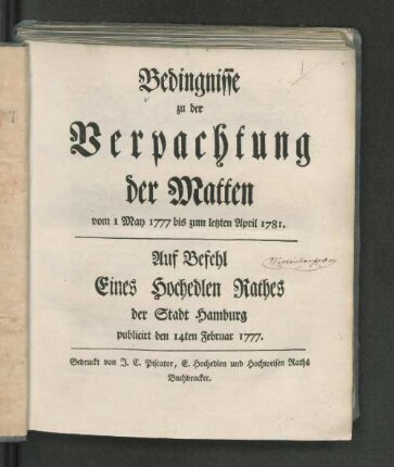 Bedingnisse zu der Verpachtung der Matten vom 1 May 1777 bis zum letzten April 1781