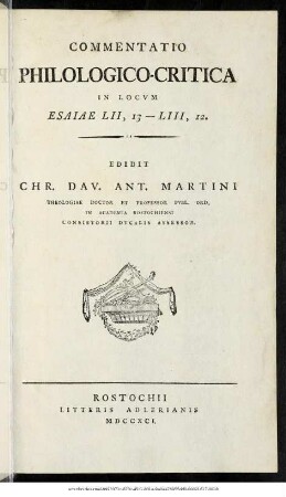Commentatio Philologico-Critica In Locvm Esaiae LII, 13 - LIII, 12