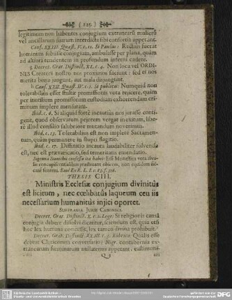 Thesis CIII. Ministris Ecclesiae conjugium divinitus est licitum, nec coelibatus laqueum ceu iis necessarium humanitus injici oportet