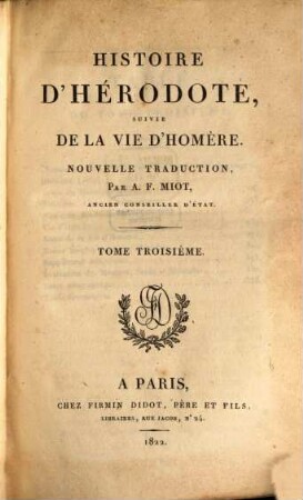 Histoire d'Herodote : suivie de la vie d'Homère. T. 3 (1822)