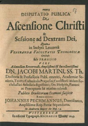 Disputatio Publica De Ascensione Christi & Sessione ad Dextram Dei