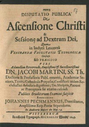 Disputatio Publica De Ascensione Christi & Sessione ad Dextram Dei