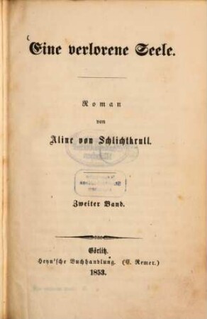 Eine verlorene Seele : Roman von Aline von Schlichtkrull. 2