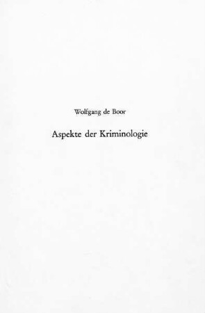 Aspekte der Kriminologie
