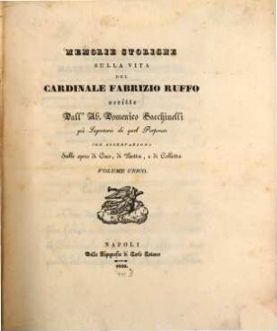 Memorie storiche sulla vita del Cardinale Fabrizio Ruffo