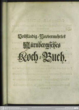Vollständig-Neuvermehrtes Nürnbergisches Koch-Buch