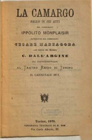 La camargo : ballo in sei atti ; da rappresentarsi al Teatro Regio di Torino il carnevale 1871