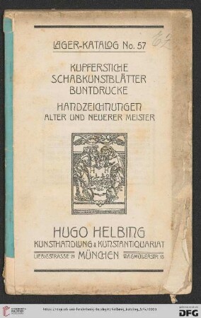 Kupferstiche, Schabkunstblätter, Buntdrucke : Handzeichnungen alter und neuerer Meister (Lager-Katalog Nr. 57)