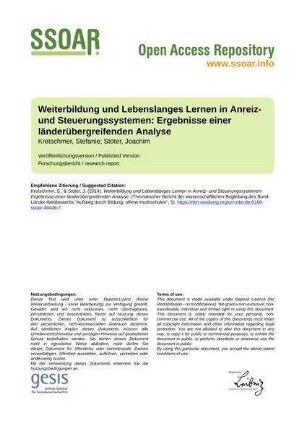Weiterbildung und Lebenslanges Lernen in Anreiz- und Steuerungssystemen: Ergebnisse einer länderübergreifenden Analyse