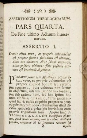 Assertionum Theologicarum. Pars quarta. De Fine ultimo Actuum humanorum.