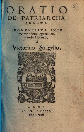 Oratio de patriarcha Joseph : pronunciata ante recitationem Legum Academiae Lipsensis