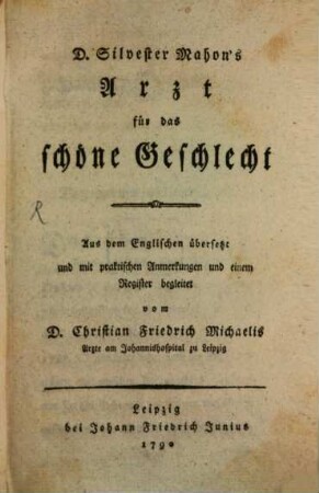 D. Silvester Mahon's Arzt für das schöne Geschlecht